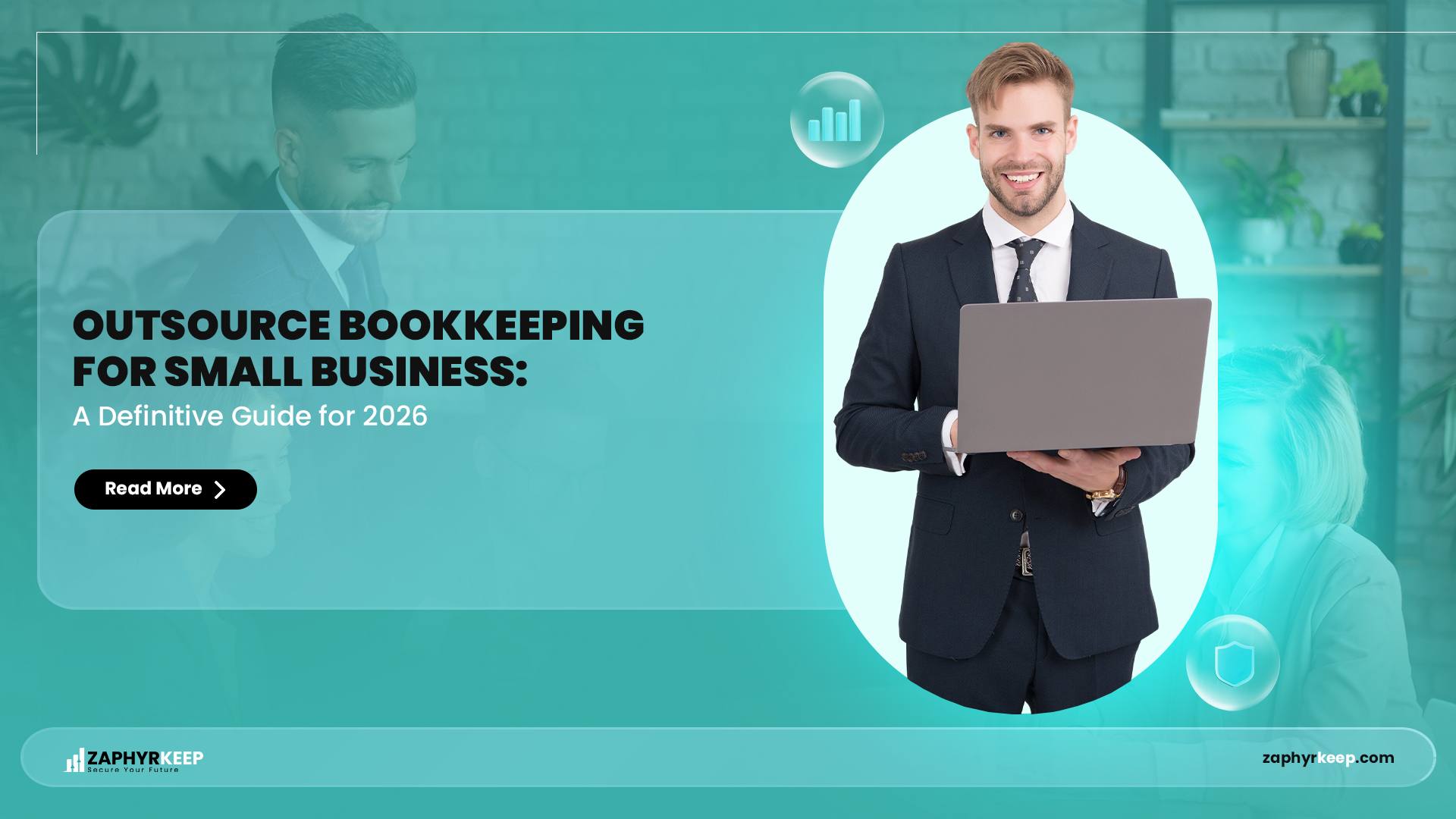 Outsource Bookkeeping for Small Business - A Definitive Guide for 2026 by ZaphyrKeep